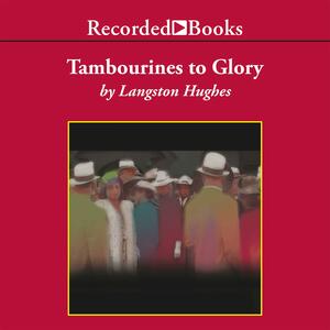 Tambourines to Glory by Langston Hughes