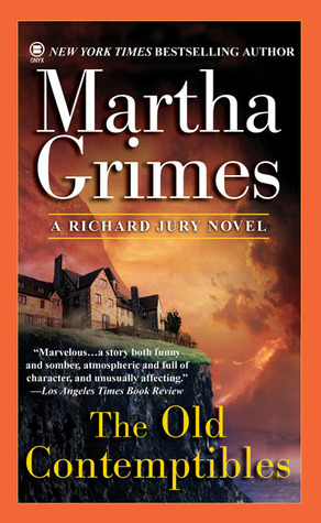 The Old Contemptibles by Martha Grimes