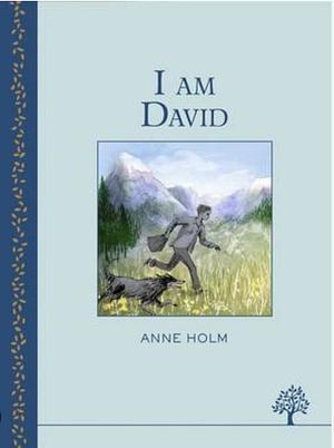 I Am David by L.W. Kingsland, Anne Holm
