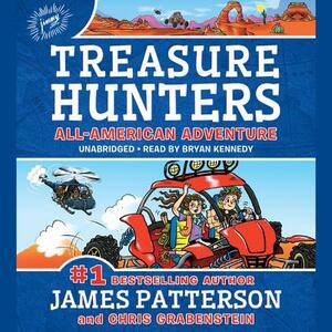 Treasure Hunters: All-American Adventure by Chris Grabenstein, James Patterson