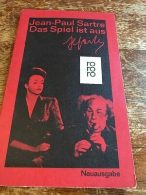 Das Spiel ist aus by Jean-Paul Sartre