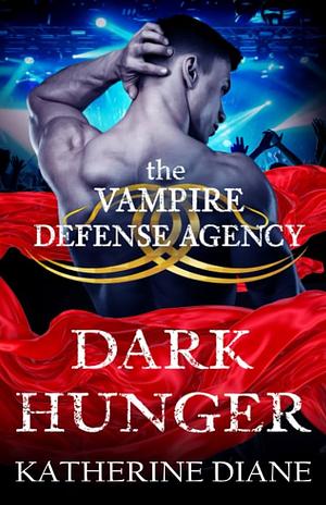 Dark Hunger by Katherine Diane