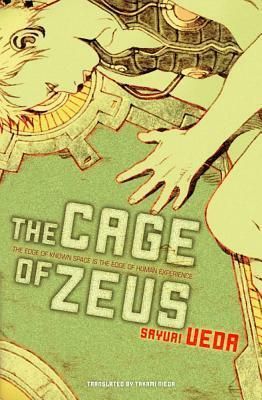 The Cage of Zeus by Sayuri Ueda