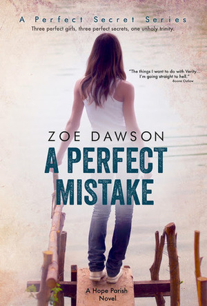 A Perfect Mistake by Zoe Dawson
