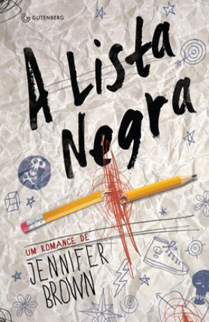 A Lista Negra by Jennifer Brown