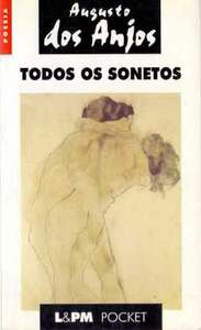 Todos os sonetos by Augusto dos Anjos