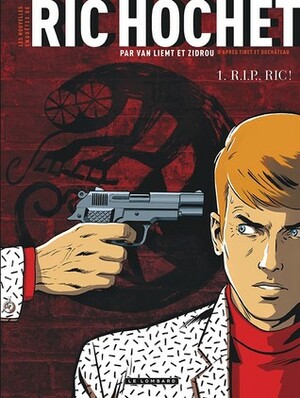 R.I.P., Ric ! by Zidrou, Simon Van Liemt