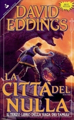 La città del nulla by David Eddings