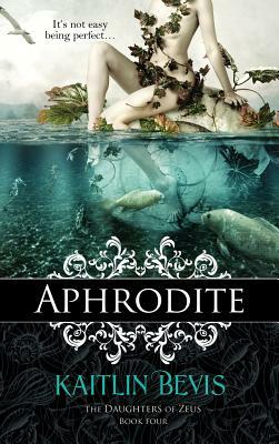 Aphrodite by Kaitlin Bevis