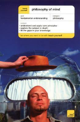 Philosophy of Mind (Teach Yourself) by Mel R. Thompson