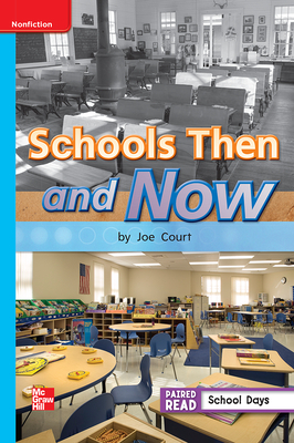 Reading Wonders Leveled Reader Schools Then and Now: On-Level Unit 3 Week 4 Grade 1 by 