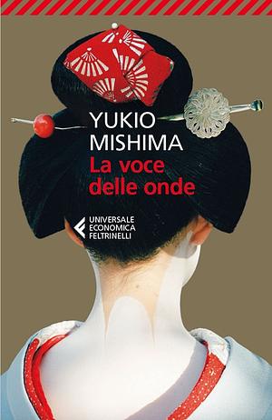 La voce delle onde by Liliana Frassati Sommavilla, Yukio Mishima
