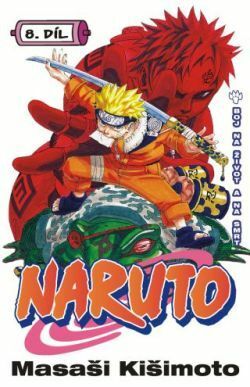 Naruto 8: Boj na život a na smrt by Jan Horgoš, Masashi Kishimoto