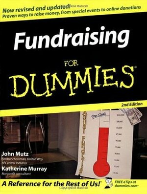 Fundraising For Dummies by Katherine Murray, John Mutz