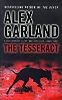 The Tesseract by Alex Garland