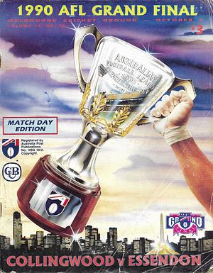 1990 Grand Final Footy Record Collingwood v Essendon by 