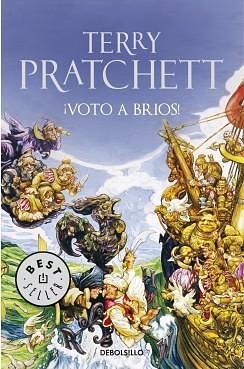 ¡Voto a bríos! by Terry Pratchett