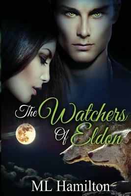 The Watchers of Eldon: World of Samar by ML Hamilton