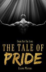 The Tale of Pride by Elaine Waters