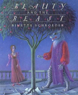 Beauty and the Beast by Anne Carter, Binette Schroeder