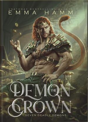 The Demon Crown by Emma Hamm