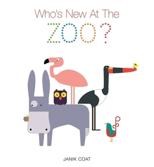 Who's New at the Zoo by Janik Coat