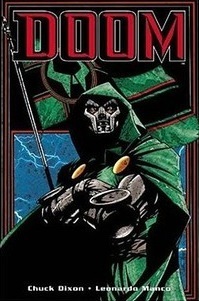 Doom by Chuck Dixon, Leonardo Manco