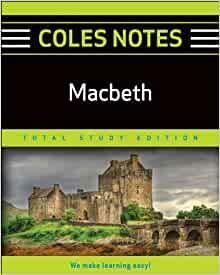 Macbeth: Coles Notes Total Study Edition by William Shakespeare