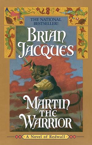 Martin the Warrior by Brian Jacques