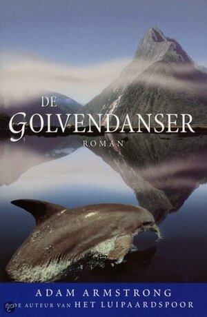 De golvendanser by Adam Armstrong