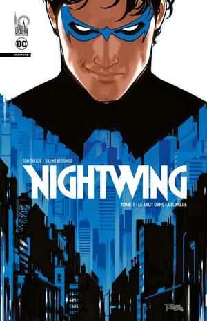 Nightwing Infinite tome 1 by Tom Taylor