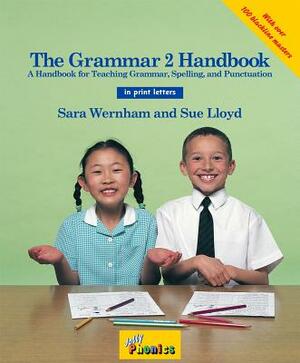 The Grammar 2 Handbook: In Print Letters (American English Edition) by Sara Wernham, Sue Lloyd