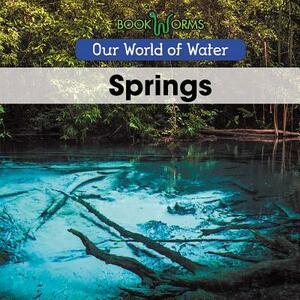 Springs by B. J. Best