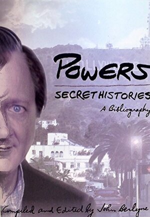 Powers: Secret Historiess by John Berlyne