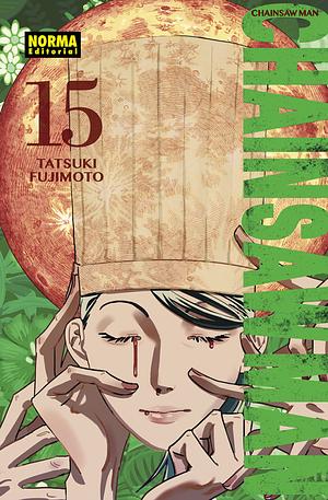 CHAINSAW MAN vol. 15: Entrante by Tatsuki Fujimoto