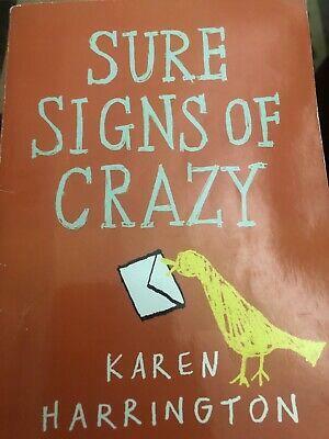 Sure Signs of Crazy by Karen Harrington