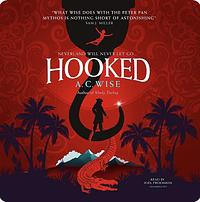 Hooked by A.C. Wise