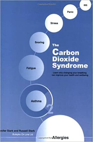 The Carbon Dioxide Syndrome by Russell Stark, Jennifer Stark