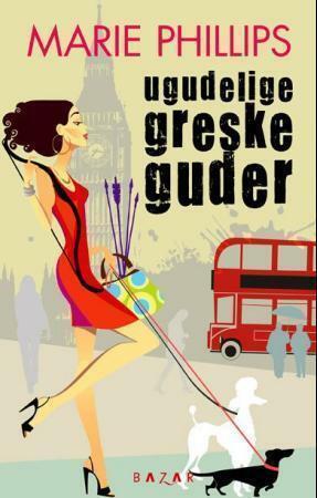 Ugudelige greske guder by Hedda Vormeland, Marie Phillips