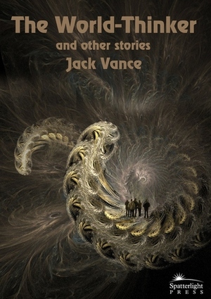 The World-Thinker and Other Stories by Jack Vance