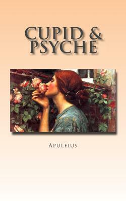 Cupid & Psyche by Apuleius