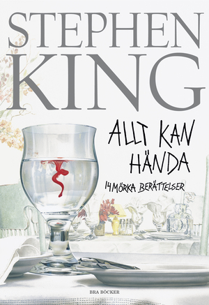 Allt kan hända : 14 mörka berättelser by Stephen King