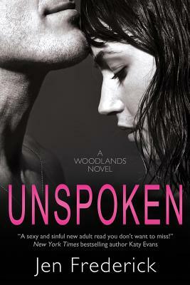 Unspoken by Jen Frederick