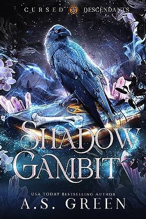 Shadow Gambit by A.S. Green