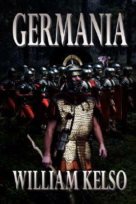 Germania by William M. Kelso