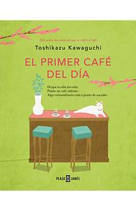 El primer café del día / Before Your Memory Fades by Toshikazu Kawaguchi, GUADALUPE HERCE GIL