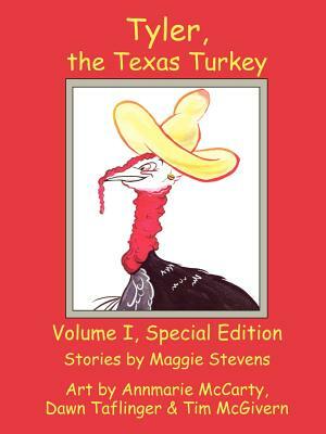 Tyler the Texas Turkey by Maggie Stevens