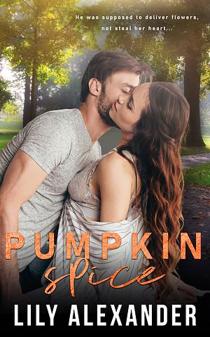 Pumpkin Spice by Lily Alexander