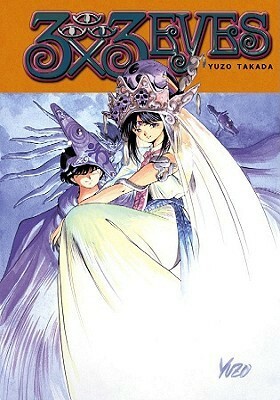 3x3 Eyes: Descent of the Mystic City by Yuzo Takada