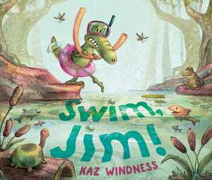 Swim, Jim! by Kaz Windness